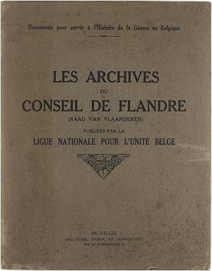 Image du vendeur pour Les archives du Conseil de Flandre (Raad van Vlaanderen) mis en vente par Untje.com