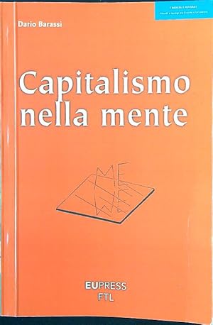 Seller image for Capitalismo nella mente for sale by Librodifaccia