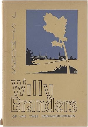 Seller image for Willy Branders (Van twee Koningskinderen) for sale by Untje.com