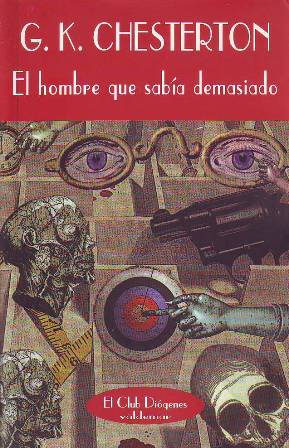 Seller image for El hombre que saba demasiado. Traduccin de Manuel Ortuo. for sale by Librera y Editorial Renacimiento, S.A.