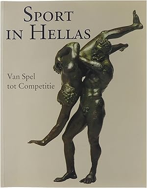 Image du vendeur pour Sport in Hellas : van spel tot competitie mis en vente par Untje.com