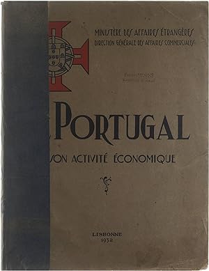 Le Portugal et son activité économique.