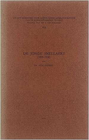 Seller image for De Jonge Snellaert (1809-1838) for sale by Untje.com