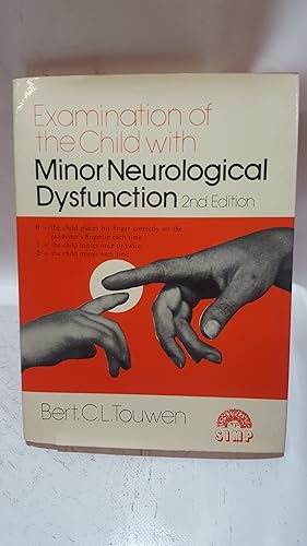 Bild des Verkufers fr Examination of the Child with Minor Neurological Dysfunction. (Clinics in Developmental Medicine No 71) zum Verkauf von Cambridge Rare Books