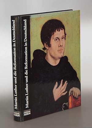 Imagen del vendedor de Martin Luther und die Reformation in Deutschland. Ausstellung zum 500. Geburtstag Martin Luthers. Veranstaltet vom Germanischen Nationalmuseum Nrnberg in Zusammenarbeit mit dem Verein fr Reformationsgeschichte. a la venta por Antiquariat An der Rott Oswald Eigl