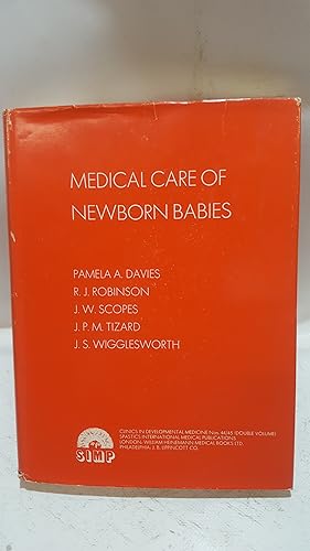 Bild des Verkufers fr Medical Care of Newborn Babies. (Clinics in Developmental Medicine Nos 44/45) zum Verkauf von Cambridge Rare Books