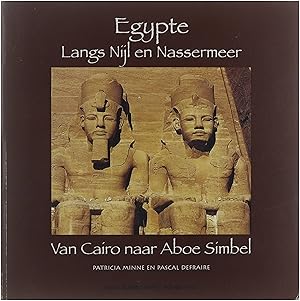 Immagine del venditore per Egypte:Langs Nijl en Nassermeer: Van Caro naar Aboe Simbel venduto da Untje.com