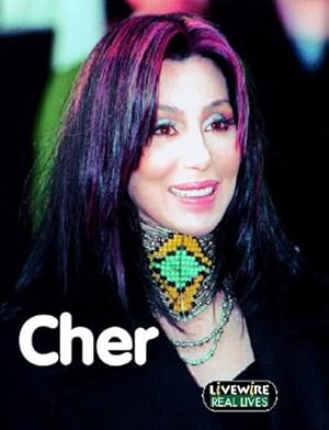 Image du vendeur pour Livewire Real Lives Cher (Livewires) mis en vente par WeBuyBooks 2