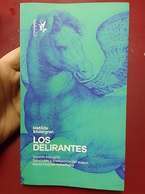 Imagen del vendedor de Los delirantes a la venta por Librera Eleutheria