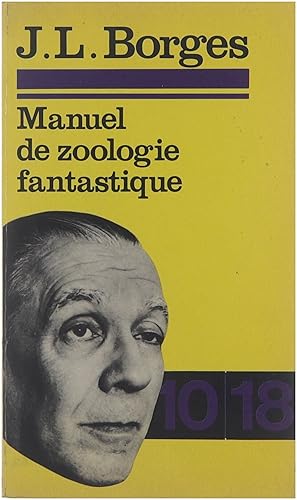 Immagine del venditore per Manuel de Zoologie Fantastique venduto da Untje.com