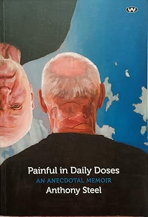 Painful in Daily Doses: An Anecdotal Memoir