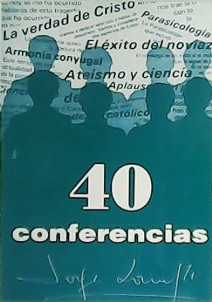 Imagen del vendedor de 40 conferencias. a la venta por Librería y Editorial Renacimiento, S.A.