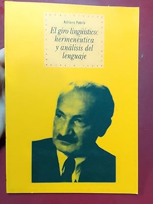Seller image for El giro lingstico: hermenetica y anlisis del lenguaje for sale by Librera Eleutheria