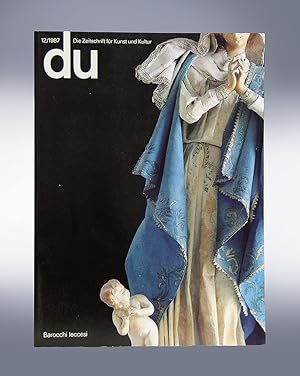 du Die Zeitschrift für Kunst und Kultur. Dezember 1987, 12/87, Nr.562.
