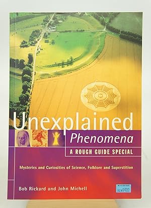 Unexplained Phenomena: A Rough Guide Special (FIRST EDITION)