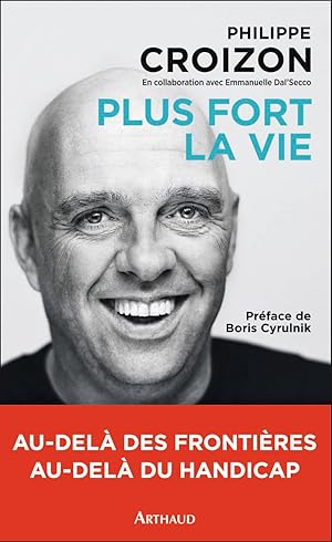 Image du vendeur pour Plus fort la vie mis en vente par Dmons et Merveilles