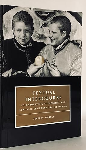 Immagine del venditore per Textual Intercourse: Collaboration, authorship, and sexualities in Renaissance drama. venduto da Thomas Dorn, ABAA