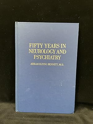 Fifty Years In Neurology And Psychiatry