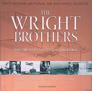 Bild des Verkufers fr The Wright Brothers and the Invention of the Aerial Age zum Verkauf von Klondyke