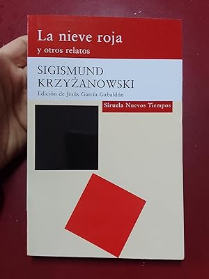 Image du vendeur pour La nieve roja y otros relatos mis en vente par Librera Eleutheria