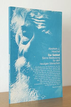 Bild des Verkufers fr Der Sabbat. Seine Bedeutung fr den heutigen Menschen zum Verkauf von AMSELBEIN - Antiquariat und Neubuch