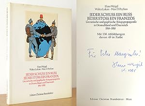 Jeder Schuss ein Russ, jeder Stoss ein Franzos. Literarische und graphische Kriegspropaganda in D...