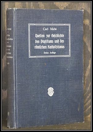 Bild des Verkufers fr Quellen zur Geschichte des Papsttums und des rmischen Katholizismus. zum Verkauf von Antiquariat Johann Forster