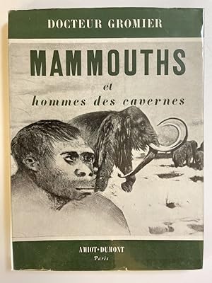 Seller image for Mammouths et Hommes des cavernes for sale by LIBRAIRIE GIL-ARTGIL SARL