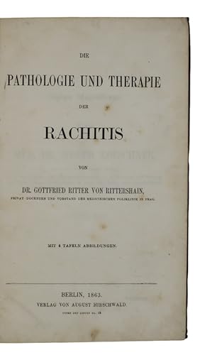 Imagen del vendedor de Die pathologie und therapie der rachitis a la venta por Antiquates Ltd - ABA, ILAB