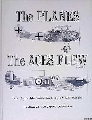 Immagine del venditore per Famous Aircraft: The Planes The Aces Flew Volume I venduto da Klondyke