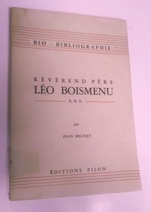 Bio-bibliographie du Révérend Père Léo Boismenu s.s.s.