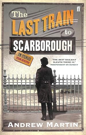 Image du vendeur pour The Last Train to Scarborough (Jim Stringer) mis en vente par M Godding Books Ltd