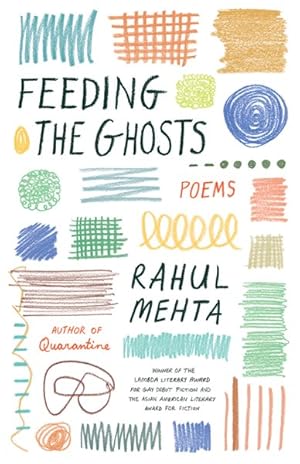 Bild des Verkufers fr Feeding the Ghosts : Poems zum Verkauf von GreatBookPrices