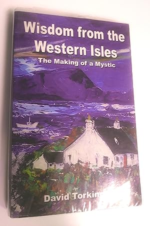 Immagine del venditore per Wisdom from the Western Isles: The Making of a Mystic venduto da Livresse