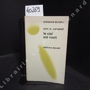 Seller image for Le ciel est mort for sale by Librairie-Bouquinerie Le Pre Pnard