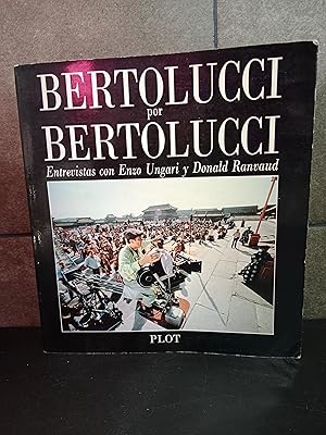 Seller image for Bertolucci por Bertolucci: Entrevistas con Bertolucci. Donald Ranvaud, Enzo Ungari. for sale by Lauso Books