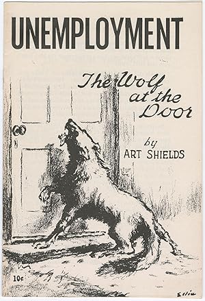 Imagen del vendedor de Unemployment: The Wolf at the Door a la venta por D. Anthem, Bookseller