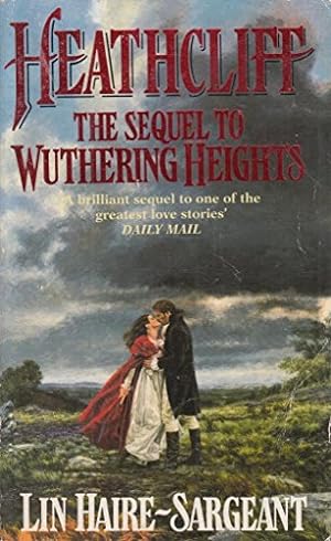 Seller image for Heathcliff: The Sequel to Wuthering Heights for sale by WeBuyBooks 2
