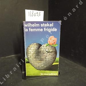 Seller image for La femme frigide for sale by Librairie-Bouquinerie Le Pre Pnard