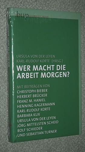 Bild des Verkufers fr Wer macht die Arbeit morgen?. zum Verkauf von Versandantiquariat Ingo Lutter