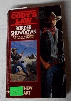 Bild des Verkufers fr Cody's Law Volume III Border Showdown zum Verkauf von Bay Used Books