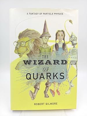 Seller image for The Wizard of Quarks A fantasy of particle physics for sale by Antiquariat Smock
