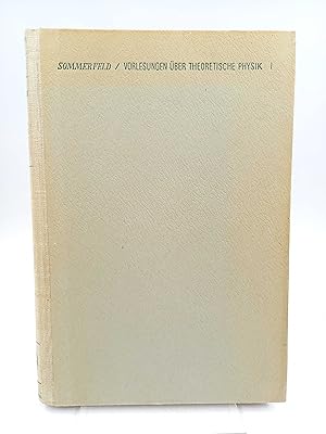 Image du vendeur pour Mechanik (Vorlesungen ber theoretische Physik, Band I) mis en vente par Antiquariat Smock