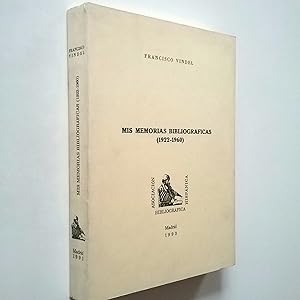 Bild des Verkufers fr Mis memorias bibliogrficas (1922-1960) zum Verkauf von MAUTALOS LIBRERA