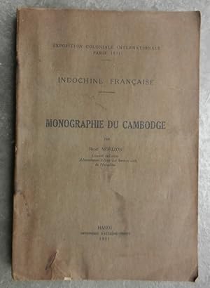 Image du vendeur pour Monographie du Cambodge. Indochine franaise. mis en vente par Librairie les mains dans les poches