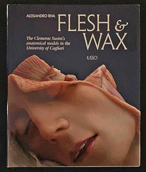 Flesh and Wax: The Clemente Susini's anatomical models in the University of Cagliari