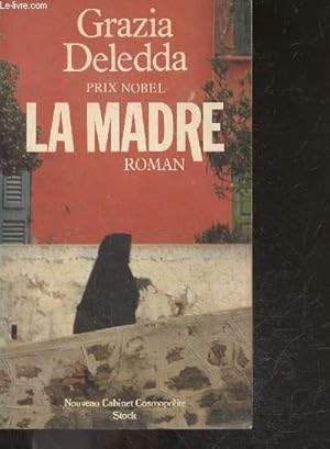 Bild des Verkufers fr La Madre - Elias Portolu zum Verkauf von Le-Livre