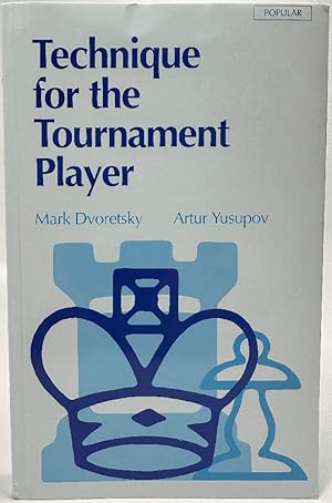 Bild des Verkufers fr Technique for the Tournament Player (Batsford Chess Library) zum Verkauf von Ivy Ridge Books/Scott Cranin