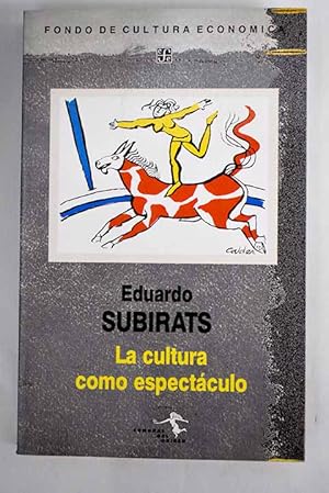 Seller image for La cultura como espectculo for sale by Alcan Libros