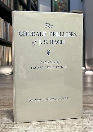 Seller image for The Chorale Preludes of J.S. Bach (1942) for sale by Forgotten Lore